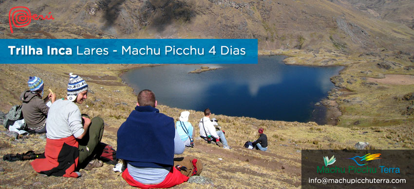 Lares Trilha Inca Machu Picchu